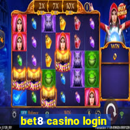 bet8 casino login