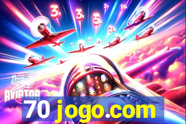 70 jogo.com