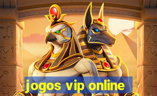 jogos vip online