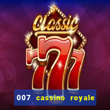 007 cassino royale download dublado 4shared