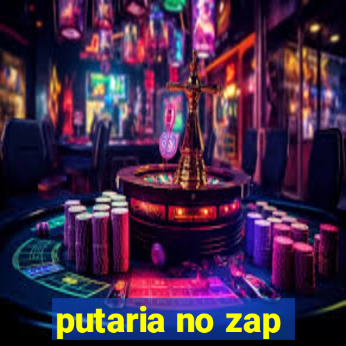 putaria no zap