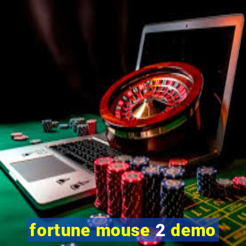 fortune mouse 2 demo