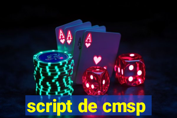 script de cmsp