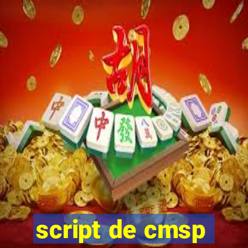 script de cmsp