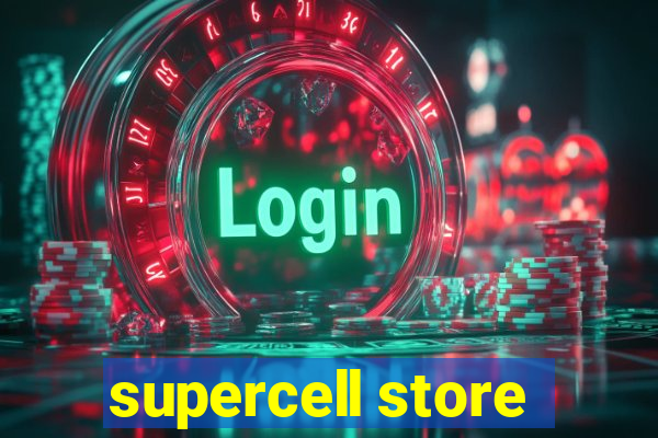 supercell store