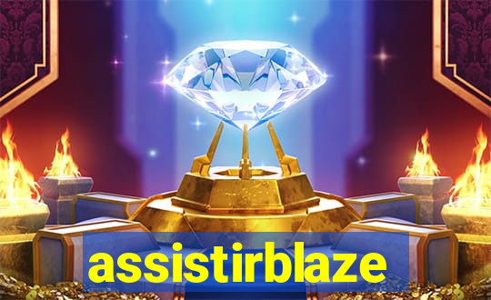 assistirblaze