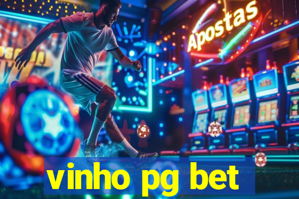 vinho pg bet