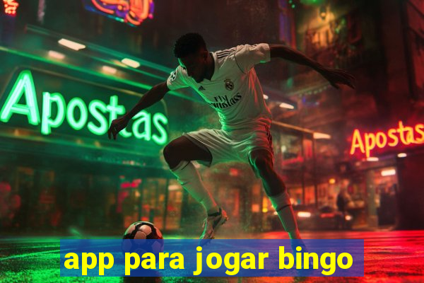 app para jogar bingo