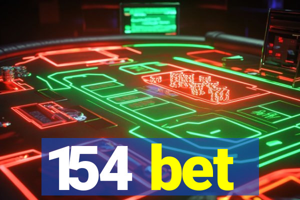 154 bet