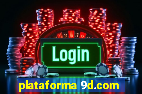 plataforma 9d.com