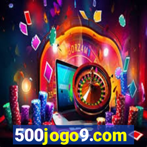 500jogo9.com