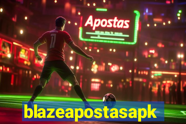 blazeapostasapk