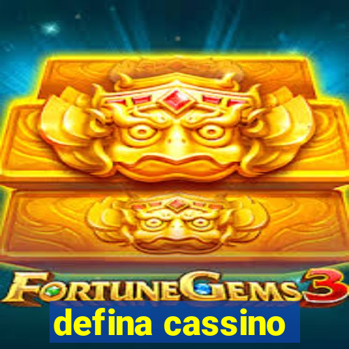 defina cassino