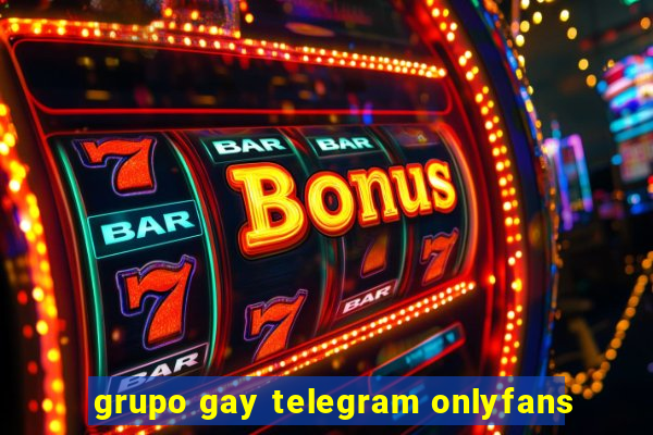 grupo gay telegram onlyfans