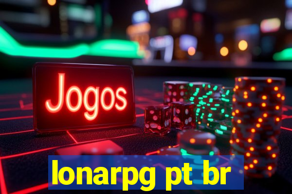 lonarpg pt br