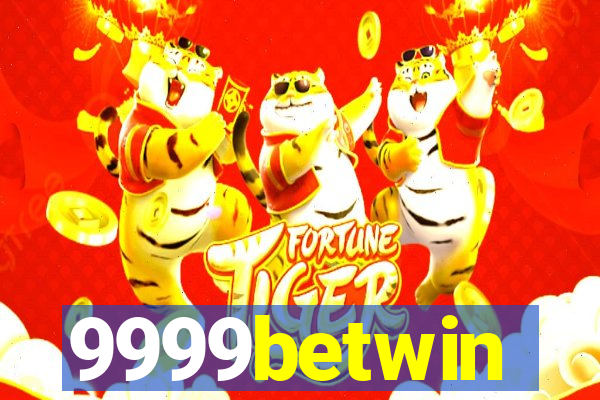 9999betwin