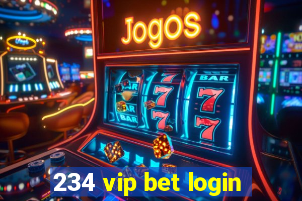 234 vip bet login