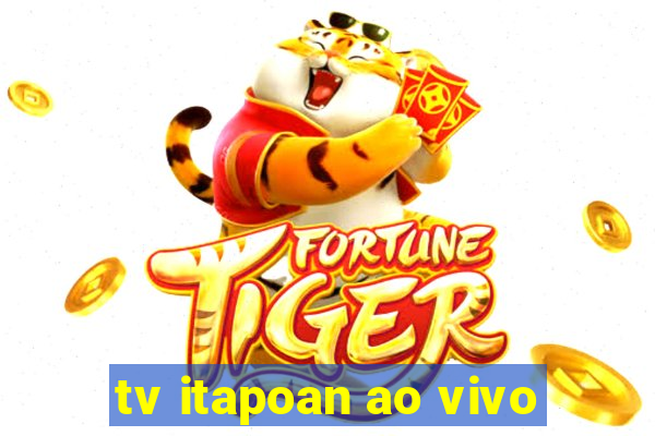 tv itapoan ao vivo