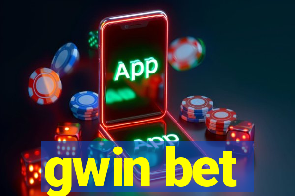 gwin bet