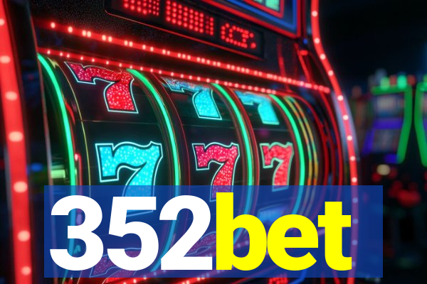 352bet