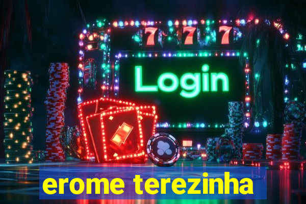 erome terezinha