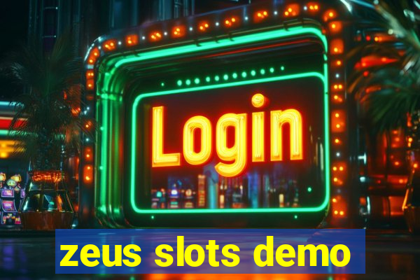 zeus slots demo