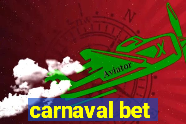 carnaval bet