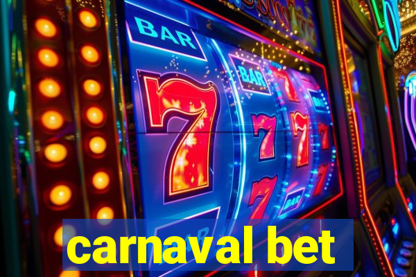 carnaval bet