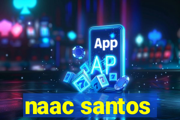 naac santos