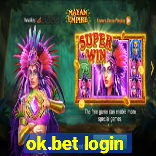 ok.bet login