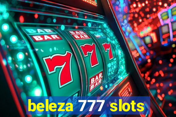 beleza 777 slots