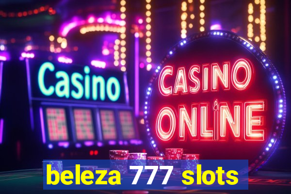 beleza 777 slots