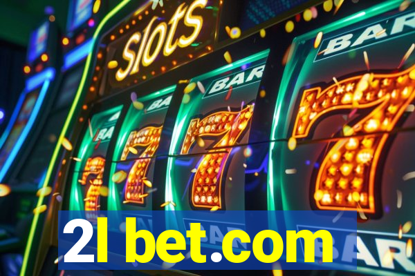 2l bet.com