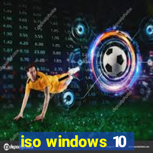 iso windows 10