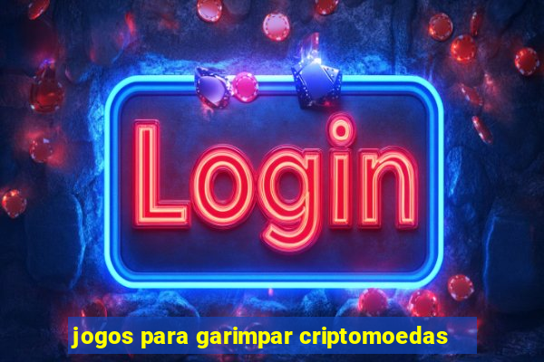 jogos para garimpar criptomoedas