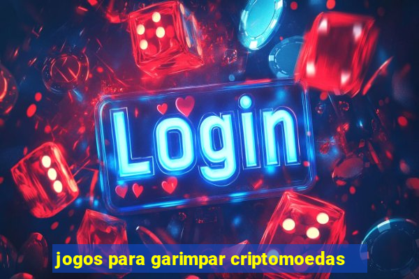 jogos para garimpar criptomoedas