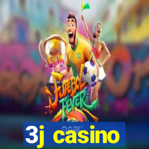 3j casino