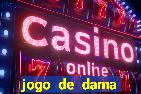 jogo de dama online valendo dinheiro