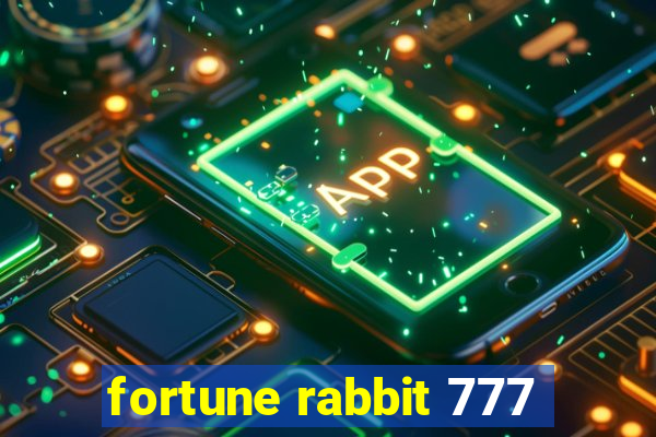 fortune rabbit 777