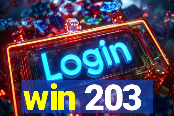 win 203