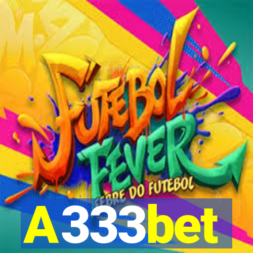 A333bet