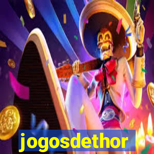 jogosdethor