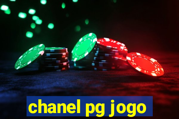 chanel pg jogo