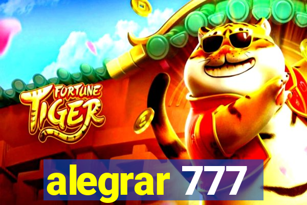 alegrar 777