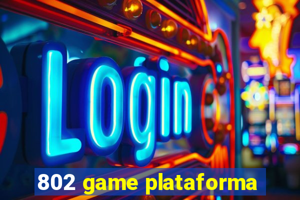 802 game plataforma