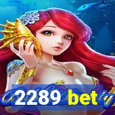 2289 bet