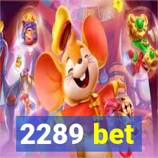 2289 bet