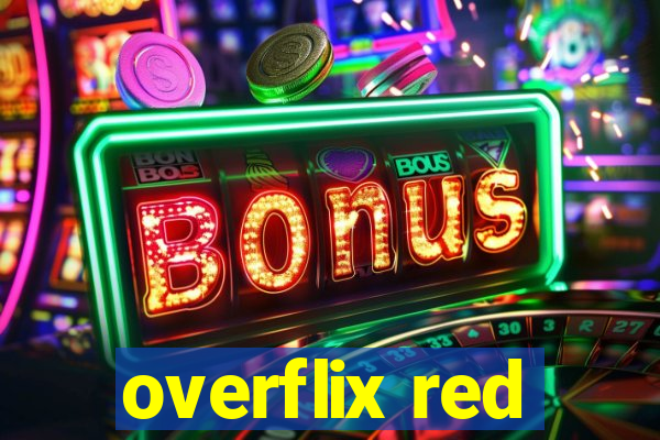 overflix red