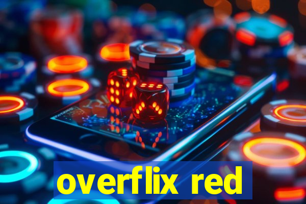 overflix red