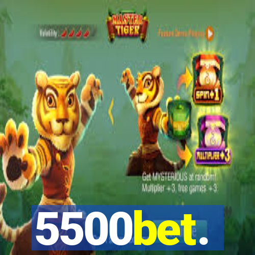 5500bet.